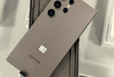 Berikut Keunggulan Hp Samsung S24 Ultra, Ternyata Ini