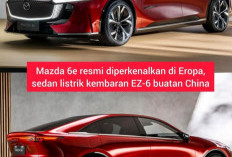 Mazda Tambah Produk Mobil Listrik di Eropa, Sedan Listrik 6e