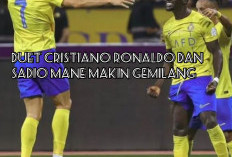 Al-Nassr Jadi Klub Meroket Punya Duet Cristiano Ronaldo dan Sadio Mane