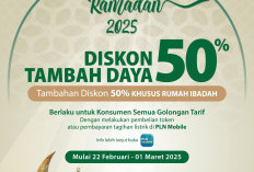 Diskon Tambah Daya Listrik 50% dari PLN Jelang Ramadan 1446 H, Buruan Cek Syaratnya Sekarang!