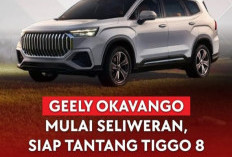 Geely Okavango Siap Mengaspal di Indonesia 2026, SUV Lapang dengan Ambisi Besar