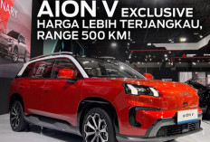 Aion Indonesia Luncurkna Aion V Tipe Exclusive, Lebih Murah Dibandingkan Tipe Luxury