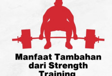 Ini Manfaat Dari Strength Training Bagi Tubuh Kita