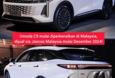 Produk Omda Bertamanah di Malaysia, Omoda C9 Mulai di Pasarkan Desember 2024