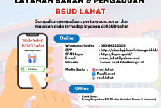 Bingung! Tak Usah Khawatir, RSUD Lahat Punya Nomor Layanan Saran dan Pengaduan, Mudah dan Cepat, Sudah 2 Tahun