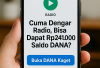 Cuma Dengar Radio, Bisa Dapat Rp241.000 Saldo DANA? Ini Rahasianya!